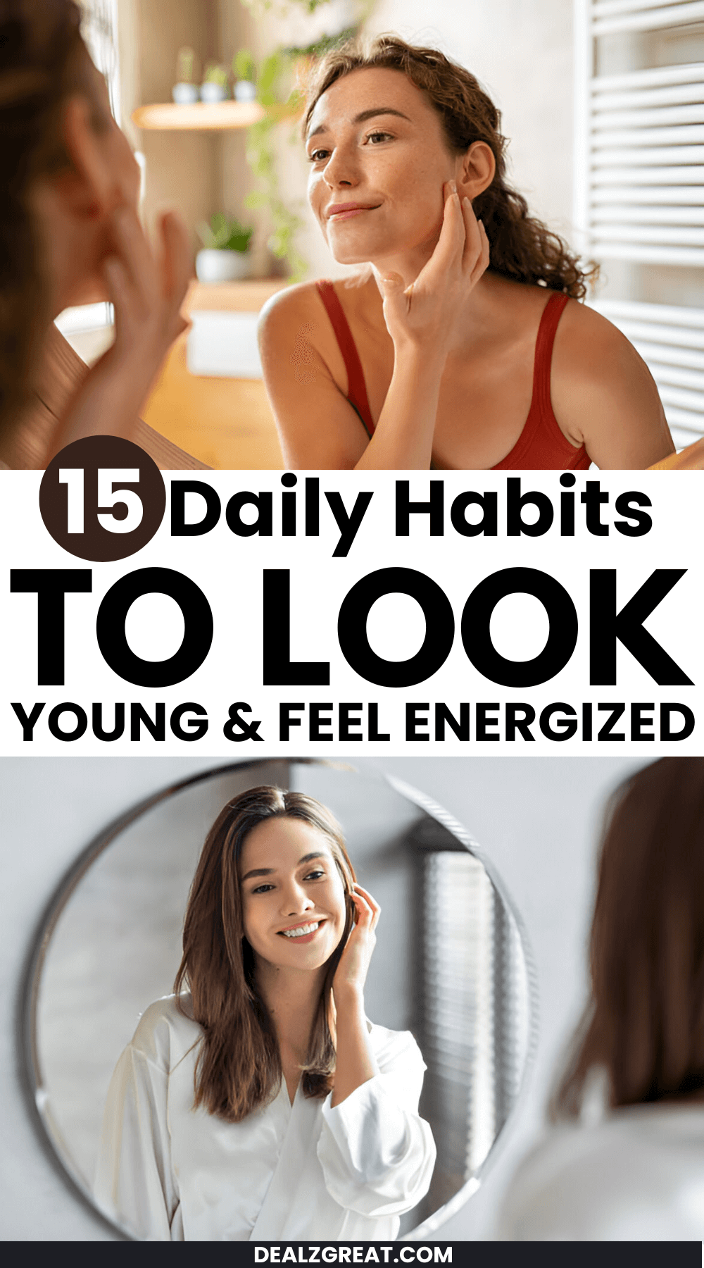 daily habits to look young