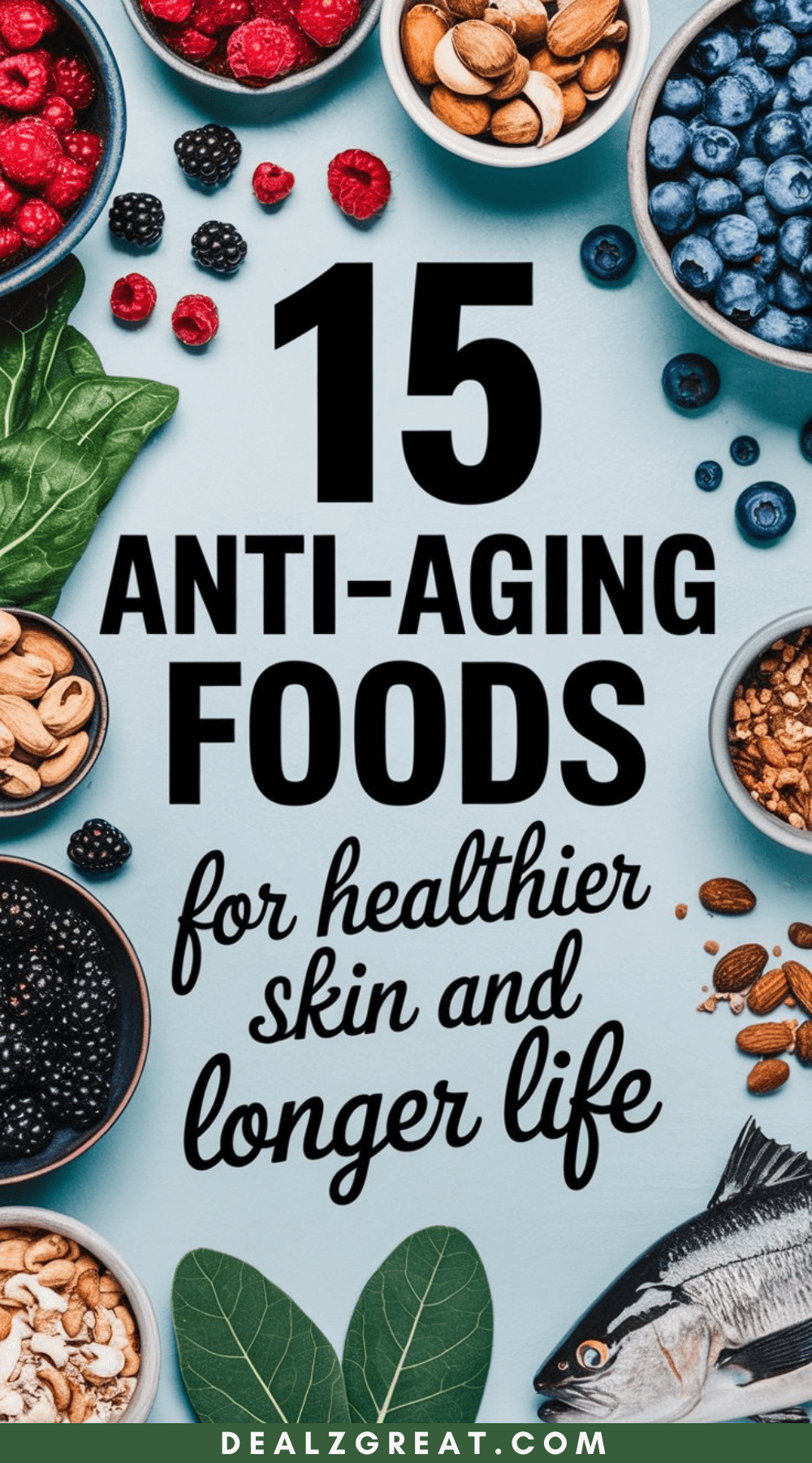 Anti-Aging Foods for Healthier Skin and a Longer Lif
